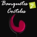 Banquetes y Cocteles